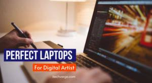 Best Laptop for Digital Art [Drawing & Animation] in 2020